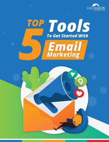 Top Tools to Get Started With Email Marketing